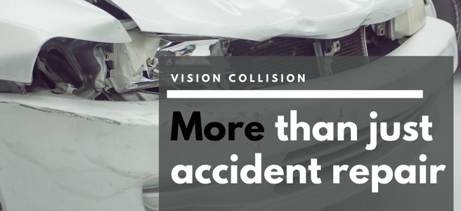 Vision Collision More than Accident Repair